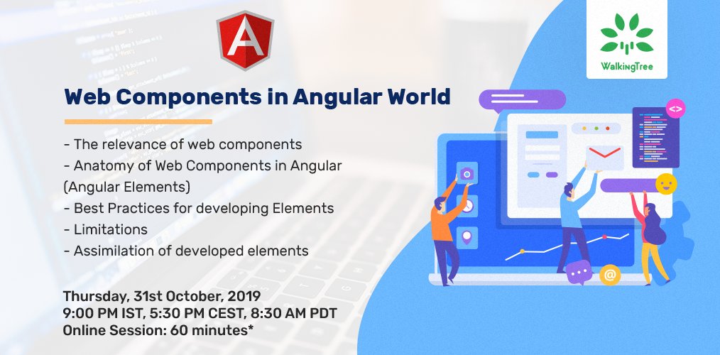 walkingtreetech's tweet photo. Last call for today's FREE webinar on 'Web Components in Angular World'. Register now >>> https://t.co/vNhfDyZdKF
And be sure to check out our recent blogs on Web Components and Angular Elements >>> https://t.co/8AirkMPorf
#freewebinar #angular #angularjs #angularwebinar https://t.co/09fR4yxnpT