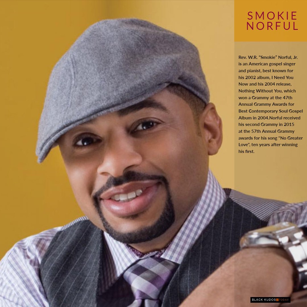 Happy birthday to Smokie Norful.  
 