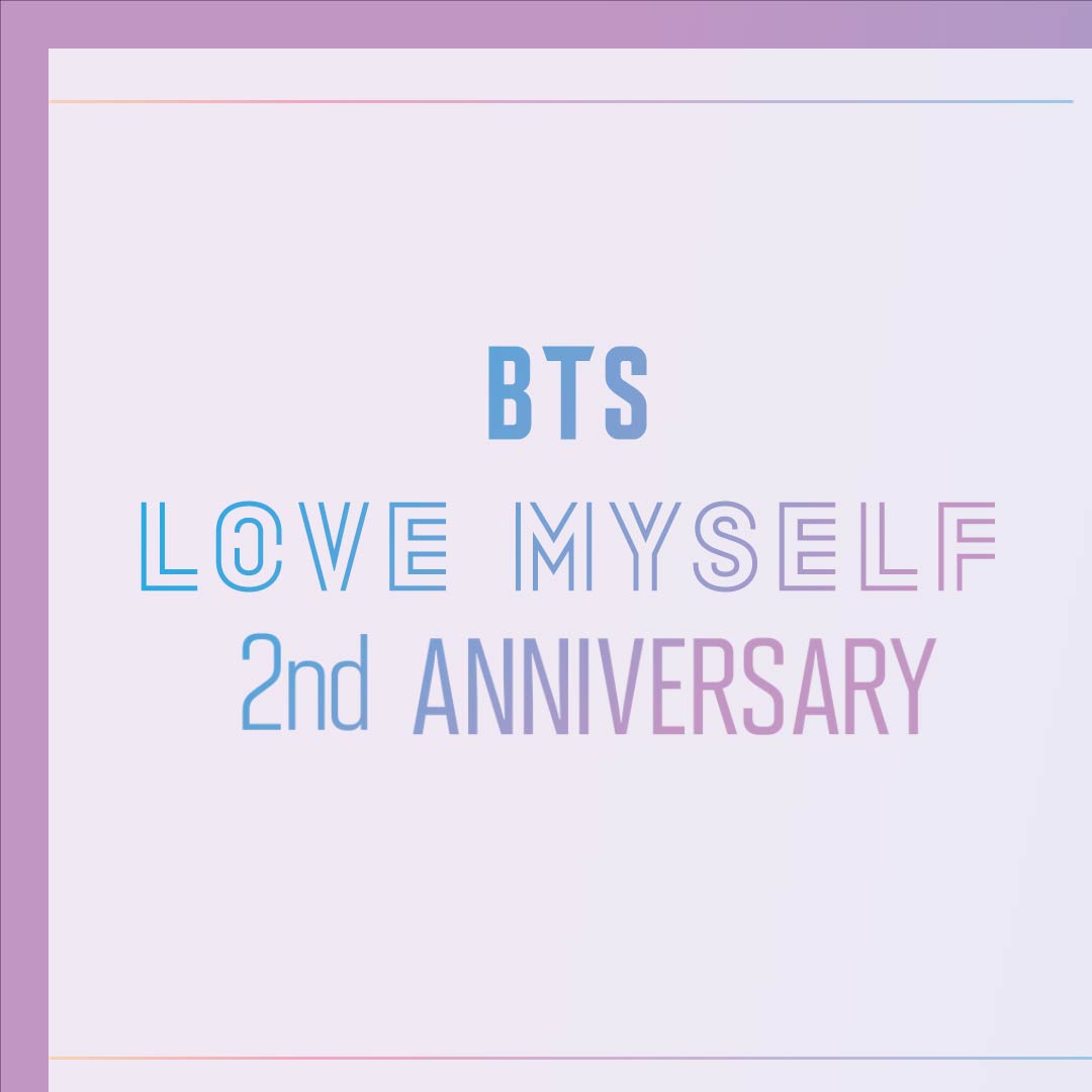 Picture Bts 방탄소년단 Love Myself Campaign 2nd Anniversary Message