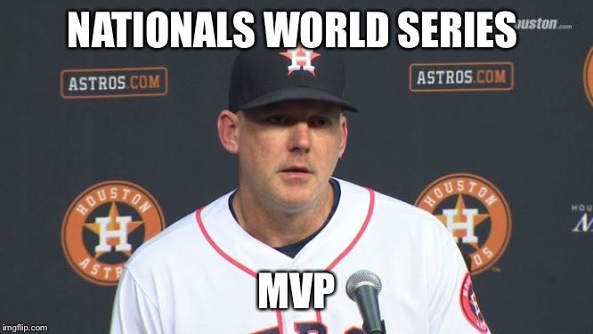 AJ FUCKING STINCH #astros #Nationals #TakeItBack #WorldSeries