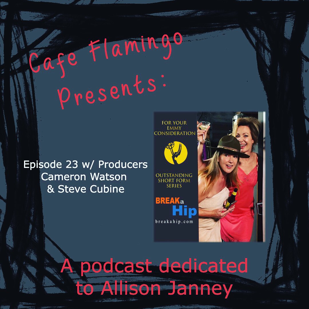 ajscafeflamingo's tweet photo. ICYMI: check out our most recent episode where I speak with Producers Cameron Watson & Steve Cubine about their projects #OutVeryOwn & #BreakAHip, as well as their dear friend Allison Janney! #Podcast https://t.co/7SVCoauXPJ