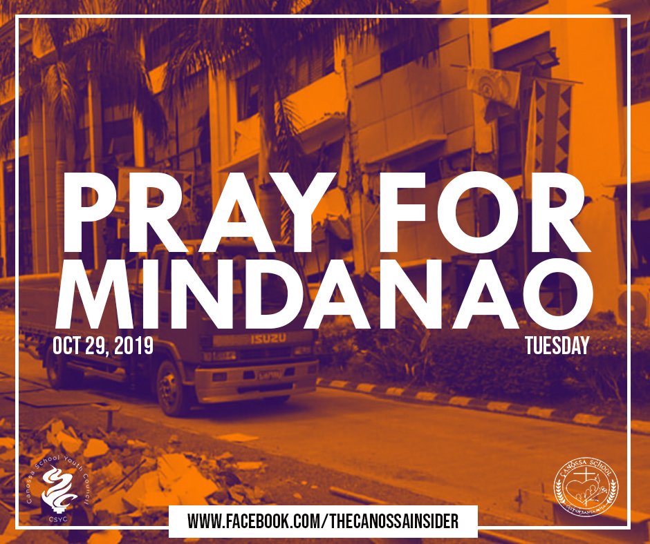 CanossaInsider's tweet photo. The Canossian Community stands together with our brothers and sisters affected by the 6.5 magnitude quake in Cotabato.

Let us pray for the safety of our fellow countrymen, and the eventual recovery of all those victimized by this tragic event. https://t.co/B9bxyh6Vx2