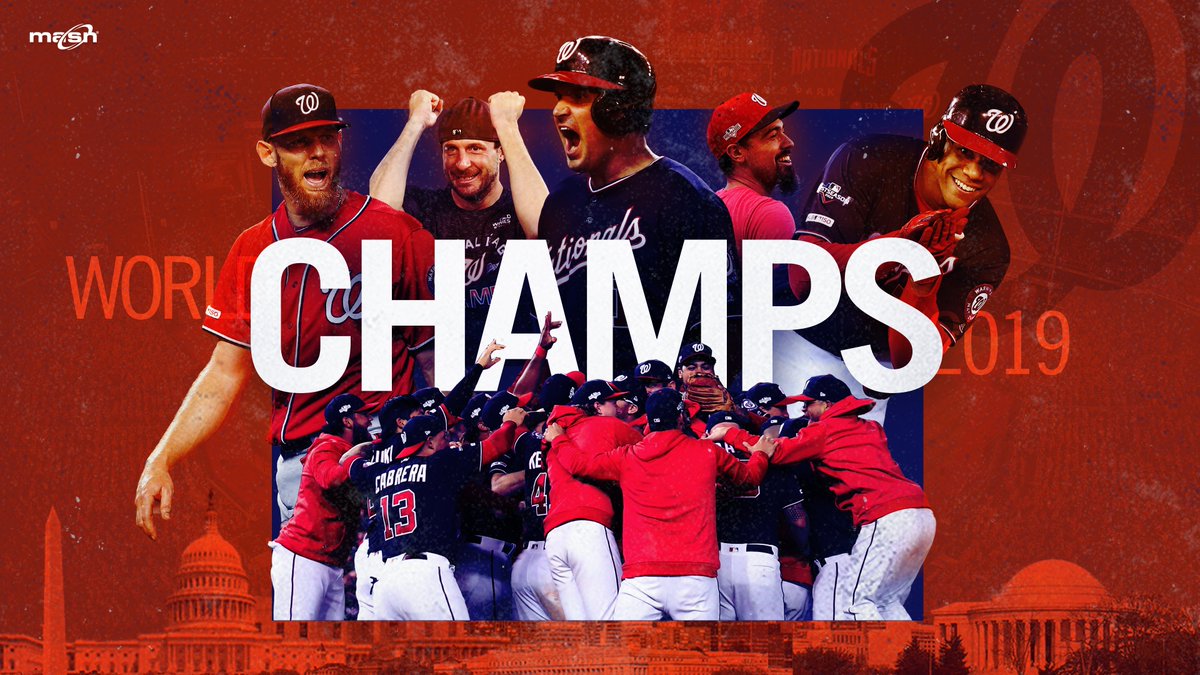 YOUR WASHINGTON NATIONALS ARE THE 2019 WORLD SERIES CHAMPIONS!!!!!