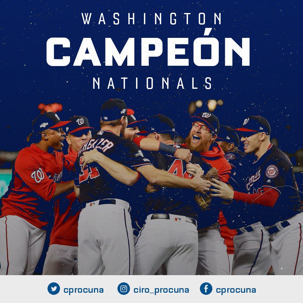cprocuna's tweet photo. Los Nationals de Washington son campeones de la #smESPM 🏆⚾
Vencieron 6-2 en el juego 7 a los Astros e increíblemente no se ganó ningún juego de local y los Nacionales consiguen la primera #SerieMundial de su historia.
¿Por qué será recordado este juego? https://t.co/kQlTESbMhd