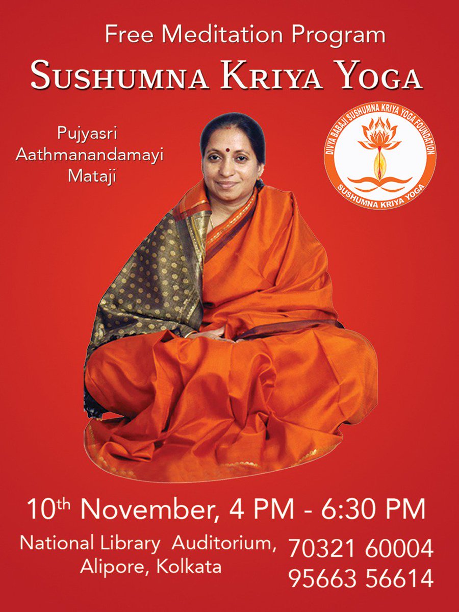 sushumnakriya's tweet photo. Pujyasri Aathmanandamayi Mataji, is a divine guru who is initiated into Sushumna Kriya Yoga by Parama Guru's Sri Bhoga Siddar & Sri Mahavatar Babaji
To know more attend Sushumna Kriya Yoga Initiation by Pujyasri @Aathmanandamayi Mataji in #Kolkata
#Meditation #SundayEvents https://t.co/8fRd1FJjEH