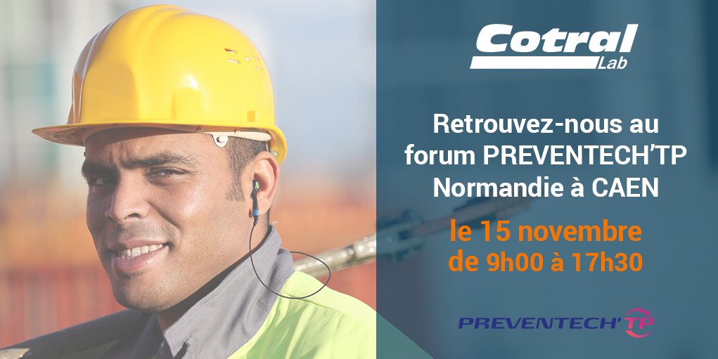 [PREVENTECH'TP] 

#CotralLab sera présent au forum PREVENTECH'TP à Caen✔️
Retrouvez-nous au Centre de conférence du Crédit Agricole Normandie 📍 le vendredi 15 novembre

Téléchargez votre carton d'invitation: sante-btp-normandie.fr/manche/2019/10… (⚠️Date limite 5 novembre)

 #forum #prevention