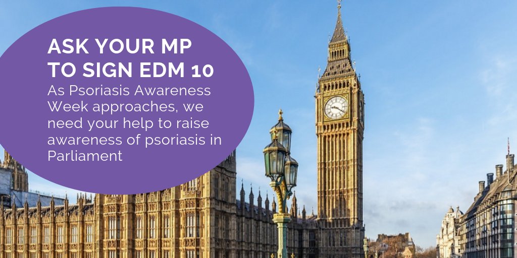 PsoriasisUK's tweet photo. #EDM10 has now has 24 signatures, help us to get to 30 by the end of Psoriasis Awareness Week by writing to your MP and asking them to sign! 

Find out more and download our template letter here: https://t.co/D597q8VslW #PAW19 #TreatingForTwo https://t.co/jYrL36wprY