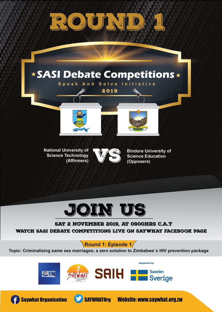 SAYWHATOrg's tweet photo. SASI 2019 Debate Competitions will provide students and youth a platform to independently voice out their opinions on SRH issues. Catch us live on SAYWHAT Facebook page this Saturday @ 9am.
#LearningOctober #SASI
@SwedeninZW @saih @UNFPA_Zimbabwe @ZTNews @263Chat @HeraldZimbabwe https://t.co/3EUYJ51Lob