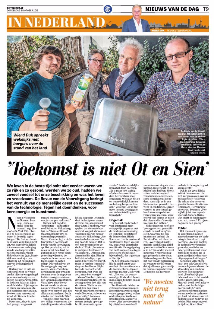 Kijk ons nou, de Bende van de Vooruitgang, vandaag in De Telegraaf, binnenkort in het theater.