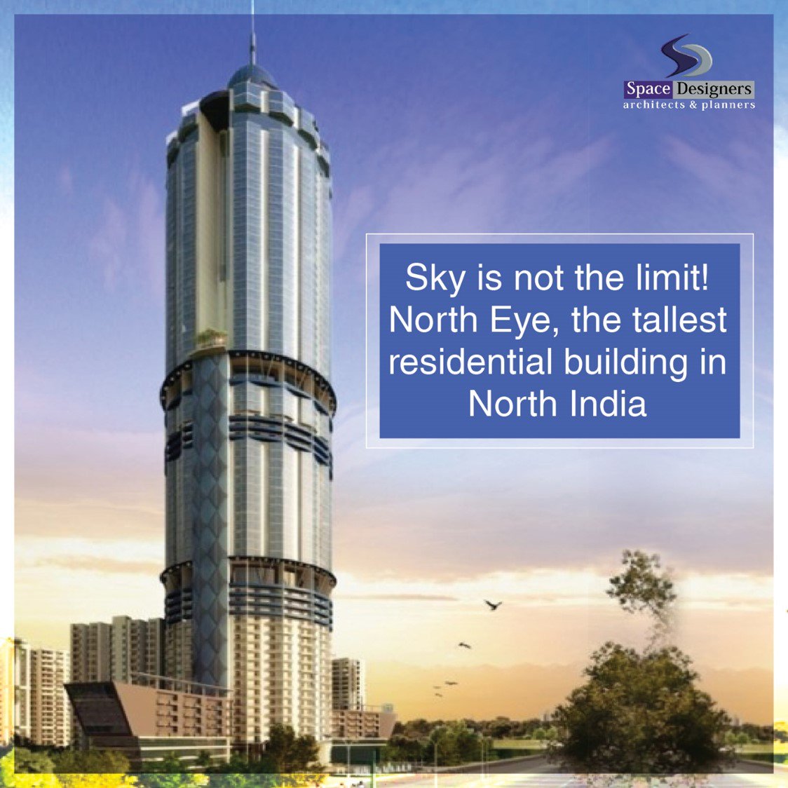 Exquisitely designed, North Eye at Sector -74, Noida, is the tallest residential building in North India. 
#Design #Architect #ResidentialBuilding #SpaceDesignersInternational