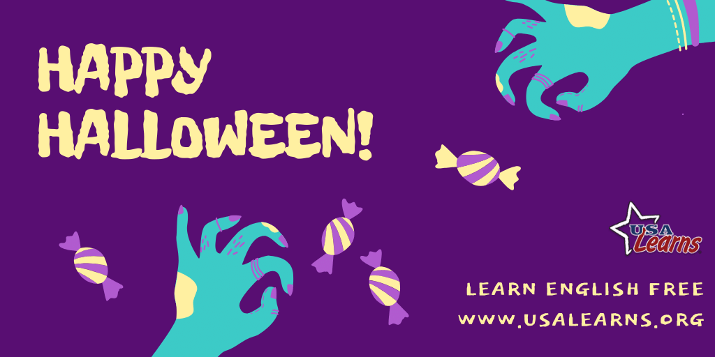 In the United States, we celebrate Halloween each year on October 31. On Halloween, we carve pumpkins, display spooky decorations, go trick-or-treating, and have Halloween parties. 

Learn more about Halloween: usalearns.org > 1st English Course > Unit 4.3.