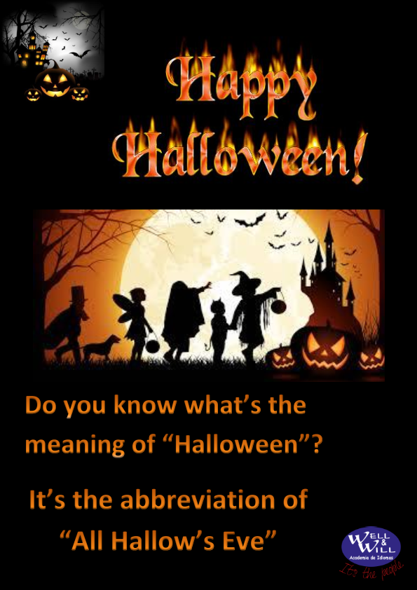 wellandwill's tweet photo. #HappyHalloween!! Do you know what's the meaning of "#Halloween"? It's the abbreviation of "All Hallow's eve" #WellAndWill#WellAndWill #learnenglish#LearnEnglish #AcademiaDeIdiomas#AcademiaDeIdiomas #aprenderingles#AprenderIngles #donosti https://t.co/Qw3xMcPedT