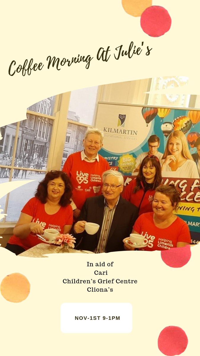 children_grief's tweet photo. Looking forward to Coffee Morn tomorrow 1Nov in aid of @children_grief @cari_ie @ClionasFDN at
@JulieKilmartin, Limerick. Please Support @Live95Limerick #HelpingLimerickChildren charity drive. Thanks to @JulieKilmartin @ilovelimerick @caraghposhea @senatormbyrne @Live95Limerick https://t.co/ImIeyfhhLx