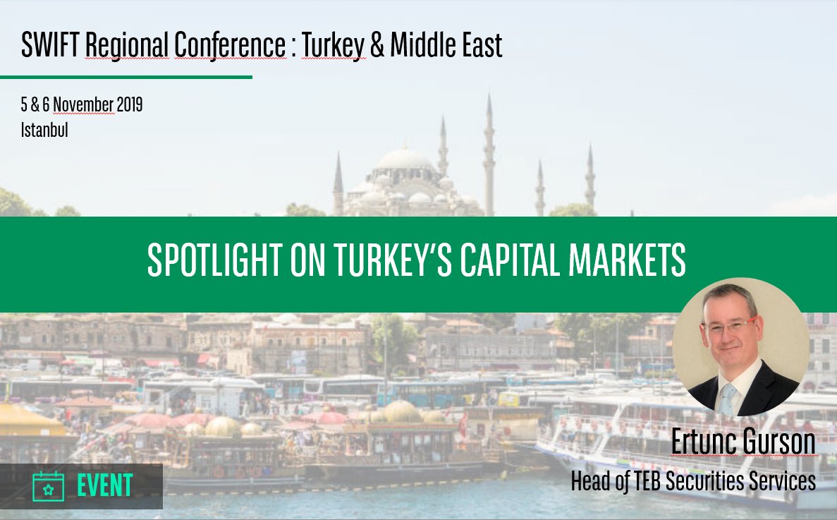 BNPP2S's tweet photo. At the @swiftcommunity Regional Conference Istanbul, Ertunc Gurson, Head of Turkey, will be assessing the latest initiatives and developments in the Turkish Capital Markets and provide insights on the continuous foreign interest. 
Our panel ➡️ 5 Nov, 3pm https://t.co/IL4I2cA3Yj https://t.co/aLI6staV9e