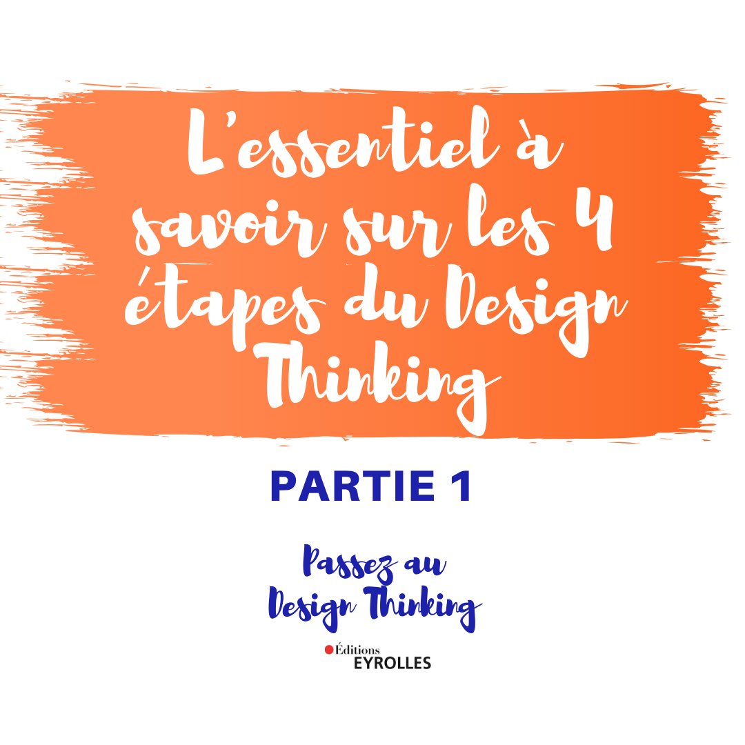 ☝️1 fois par semaine, retrouvez une dose de contenu tiré du livre #PassezAuDesignThinking aux éditions <a href="/Eyrolles/">Eyrolles</a>​ ! Aujourd'hui, nous vous livrons l'essentiel à savoir sur les 4 étapes du #DesignThinking. Bonne lecture  👉buff.ly/2Nqc5NL