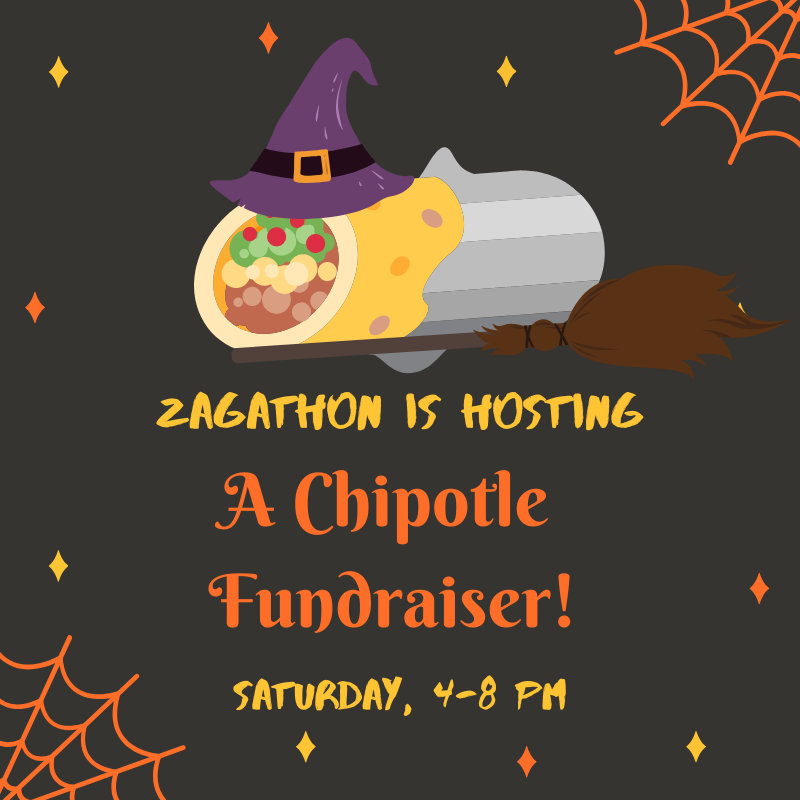 THIS SATURDAY, get a boorito <a href="/ChipotleTweets/">Chipotle</a> and tell the cashier you're there for Zagathon! All money raised goes to Sacred Heart Children's Hospital!