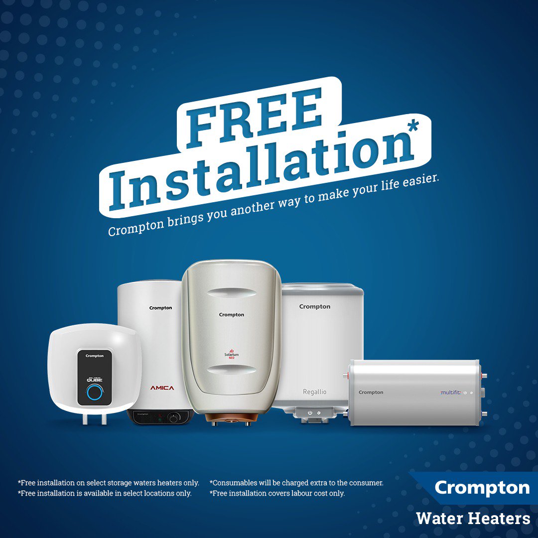 Crompton on X: Now with the purchase of Crompton water heaters, get its  installation completely free*. Give us a call on 1800 419 0505. *Free  installation on selected models only. #Crompton #CromptonWaterHeaters #