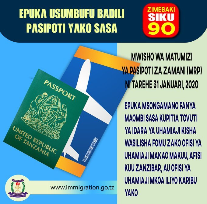 tzyetumpya's tweet photo. EPUKA MSONGAMANO: ZIMEBAKI SIKU 90 KUFIKA MWISHO WA MATUMIZI YA PASIPOTI ZA ZAMANI (MRP). BADILI SASA KUPATA PASIPOTI YA KIELEKTRONIKI. @UhamiajiTz @matokeochanya @MagufuliJP @WizaraMNN @amaninautulivu @tzbranding
#ePassport, #eVisa, #ePermit, #eBorderManagementSystem https://t.co/IFtM0oIuvA