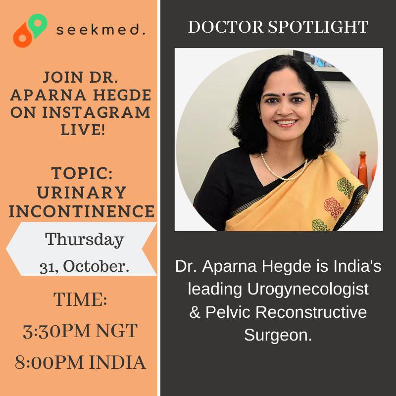 hegde_aparna's tweet photo. See you in two hours on Instagram live!  @seekmedapp site. I will take your questions on Urinary incontinence. https://t.co/KQPPyFYF9M