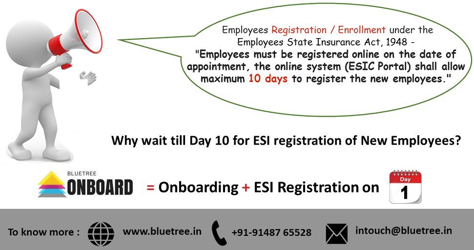 Bluetree_News's tweet photo. Why wait till Day 10 for ESI registration of New Employees?
#esiportal #day1 #esi #newemployees #bluetree https://t.co/3rVAvFIgNh