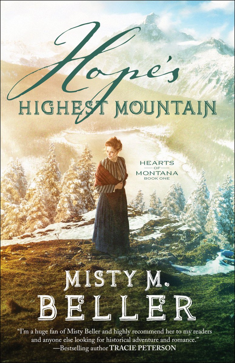 Mountain Heroes: Guest Post with <a href="/MistyMBeller/">Misty M. Beller</a>! bethanyfiction.com/2019/10/31/mou…