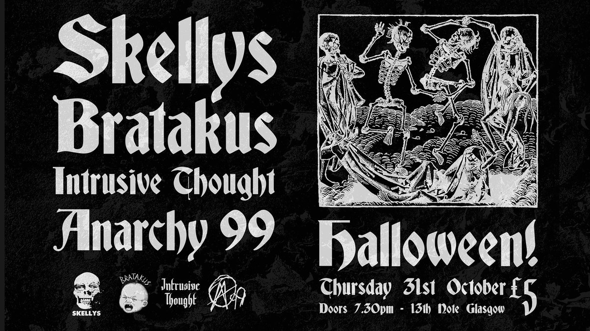 happy halloween, fiends! get on your most ghoulish garb and get in the infernal pit for the SKELLYS &amp; BRATAKUS double EP launch, with INTRUSIVE THOUGHT and ANARCHY 99 👻🎃🦇🕷