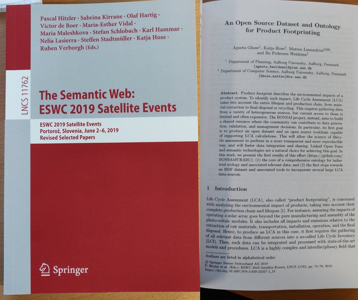 Kuzeko's tweet image. Just received the proceedings of @eswc_conf 
satellite events with our work with @AgnetaG1 @HoseKatja and Bo Weidema on the Open Source Dataset and Ontology for Product Footprinting

I was not expecting it actually, but a nice surprise!

#ESWC2019

people.cs.aau.dk/~matteo/public…
