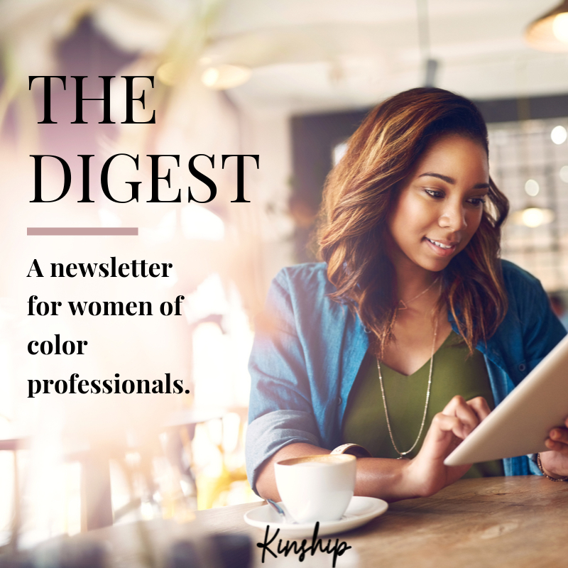wearekinshipco's tweet photo. Do you want a newsletter with news, jobs, events, and resources? Curated just for women of color? Yes, please. 

Signup today! https://t.co/RzoiG31DgI https://t.co/rU2okhJoEJ
