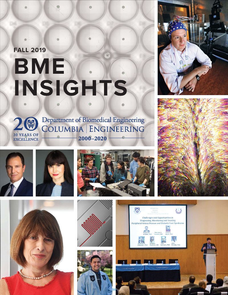 ColumbiaBME's tweet photo. Announcing BME Insights, Fall 2019 Edition - Read about how Columbia Biomedical Engineering celebrates 20 Years of Excellence https://t.co/lojHIWkhU8  
#bme20 #columbiabme #columbia #columbiaengineering #newsletter #biomedicalengineering https://t.co/yYbynlAc1t