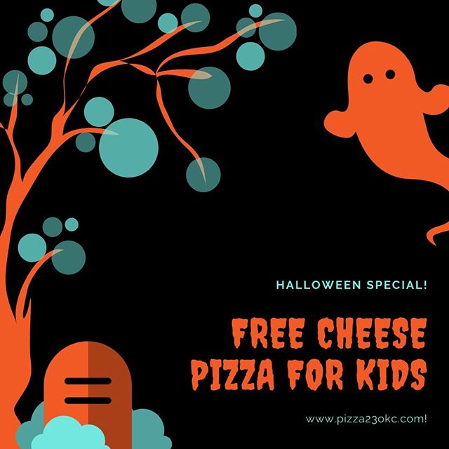 Halloween Special !!
1 kids cheese pizza free with any adult purchase for kids. 
Offer valid for 31 Oct 2019 at Pizza23okc 
#pizzapizzapizza #pizzalovers #pizza23okc #pizzainokc #okc  #salads #beer #drinks #pizza23 #pizzeria 
#pizzatime #pizzamania #pizzas #pizzapizzapizza
