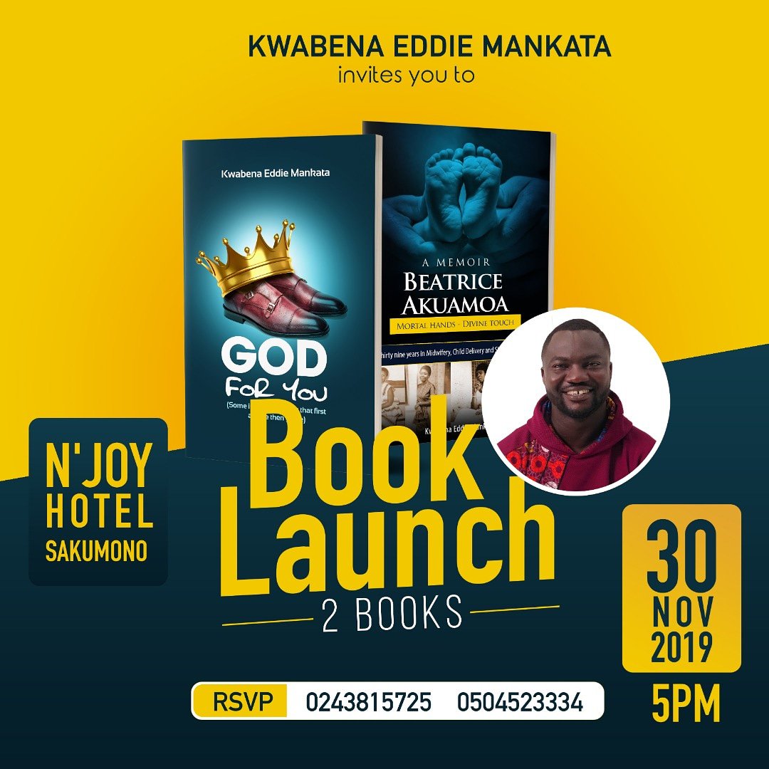 KMankata's tweet photo. It will be an honor to have you. Time no dey. Let's do two!
#BeatriceAkuamoa - a memoir for my grandma
#GodForYou - moves by an immortal God for mortal men.
Two books launch. #November30 #5pm #NjoyHotel #Sakumono #inspiringinspirers
Start dey prepare! https://t.co/CTSWEXkdFm