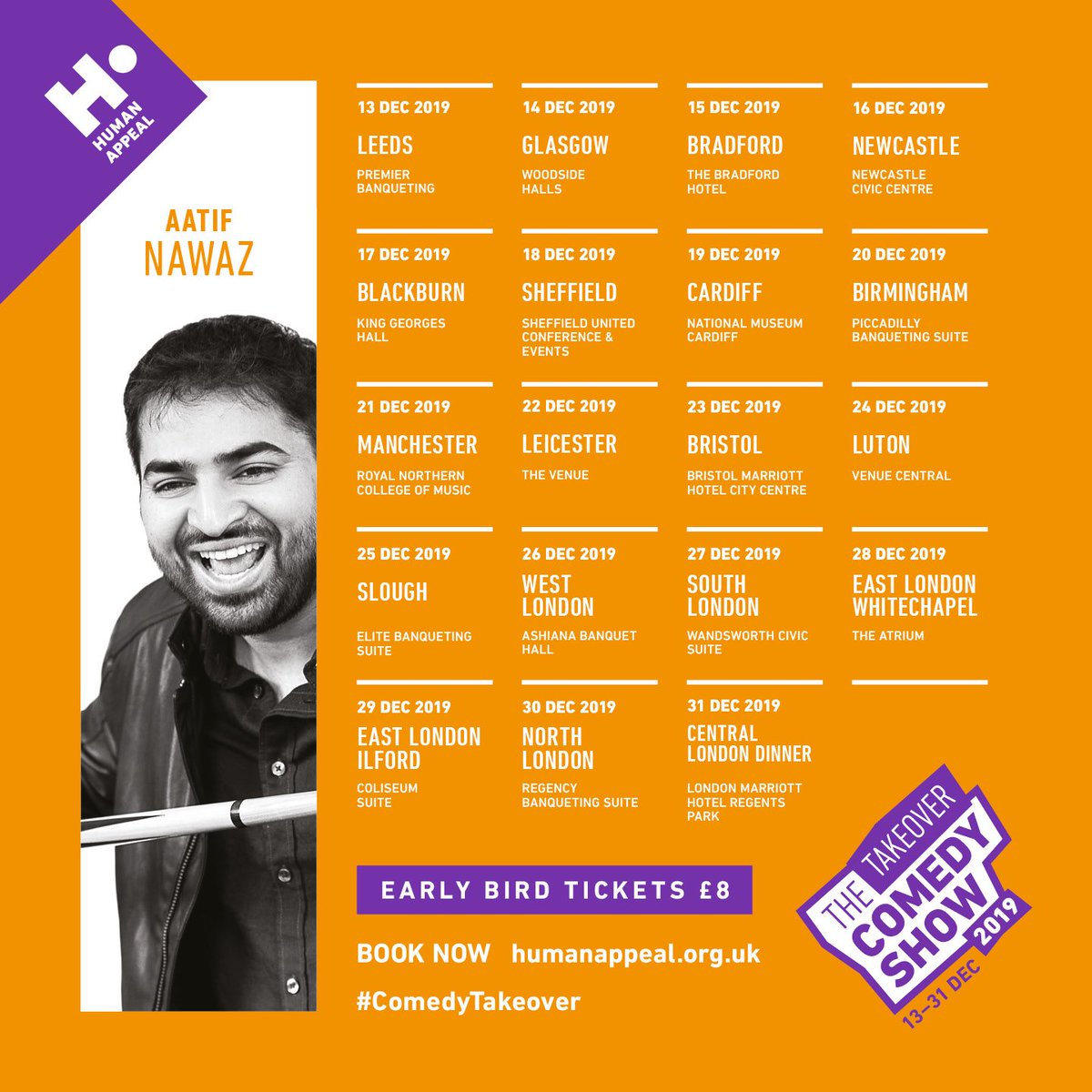 AatifNawaz's tweet photo. For the 4th year in a row, it'll be my privilege to be a part of the @HumanAppeal Comedy Takeover Tour this December. We'll be performing in 19 cities across the UK in aid of Human Appeal's Winter Campaign. Join us!!!
Tickets: https://t.co/mufPZ4W12T https://t.co/MsVzMHCMYz