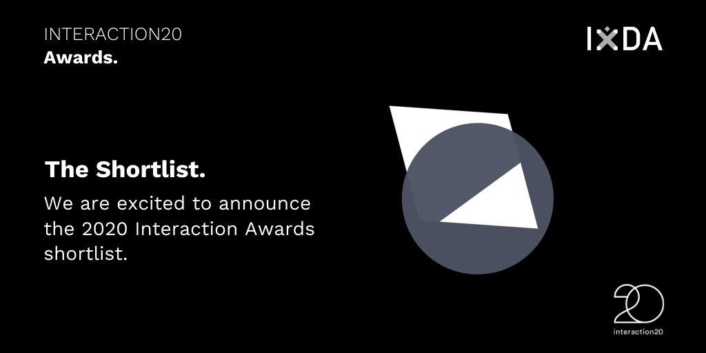 After several weeks of intense reviewing by our talented and hardworking peer reviewers, we’re excited to announce the shortlist for the 2020 Interaction Awards!

View the shortlist here: bit.ly/2NvETnY. 

#IxDA #IxDAwards