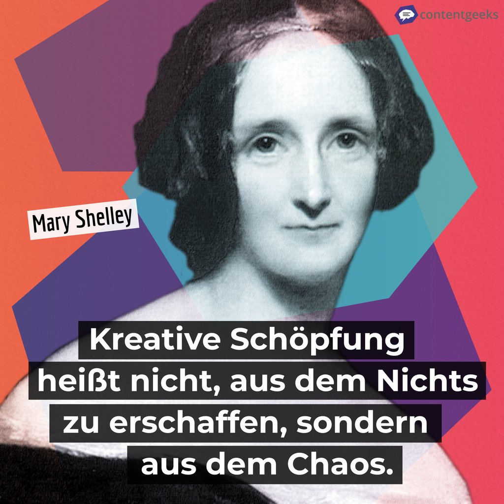 content_geeks's tweet photo. Passend zu #halloween stammt unser #throwbackthursday Schreibtipp heute von einer Meisterin des Horrors: Mary Shelley. 💀 Sie wusste: Guter #content kommt nicht aus dem Nichts, sondern aus dem kreativen Chaos! Happy Halloween, feiert schön! 🎃 https://t.co/8r3PFjzh1Q