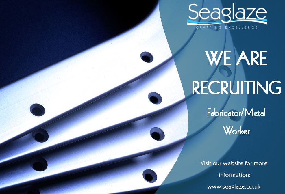 JOB ALERT! We are looking for a Fabricator/Metal Worker to join our fabrication department, if you think you have the skills then head to our website to find out how to apply >>> seaglaze.co.uk/join-the-team/