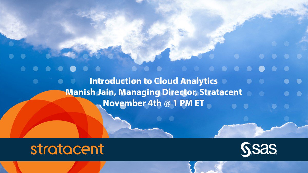 Join Stratacent's Manish Jain on Monday, Nov 4th @ 1 PM ET with this Introduction to Cloud Analytics #SASWebinar and learn how to optimize your analytics performance and value with the cloud! Register here: sas.com/gms/redirect.j…