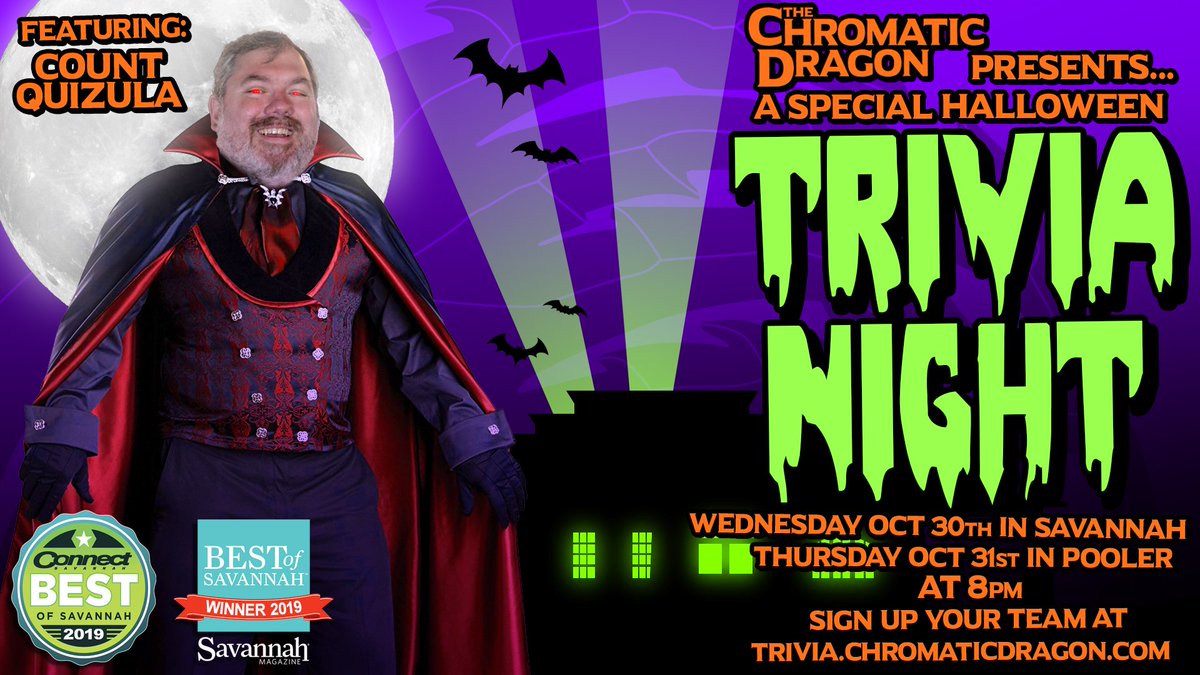 Tonight's the night! Join us at 8pm in Pooler for our spoooky Trivia Night! Sign your terrifying trivia team up at trivia.chromaticdragon.com and don't miss out on this monster mash! Extra points and prizes awarded to players that show up in costume!