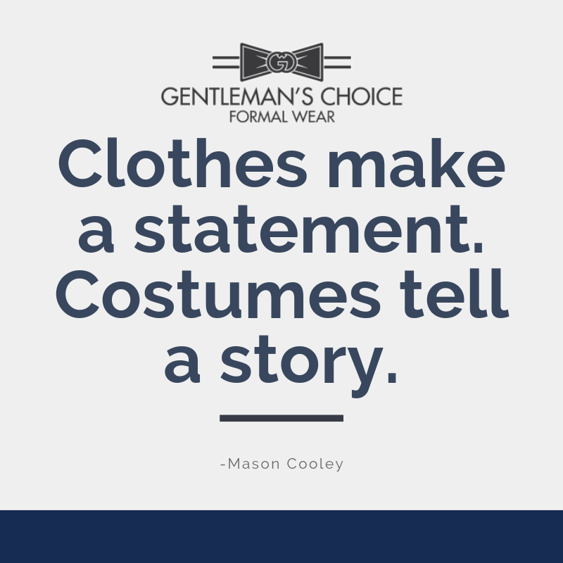 GentsChoiceTux's tweet photo. Happy Halloween from us at Gentleman's Choice! #happyhalloween #quote https://t.co/VCbPXyVjVo