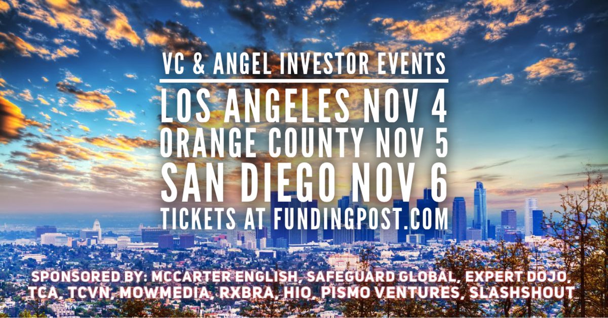 3 VC &amp; Angel events next week! Thanks to <a href="/mccarterenglish/">McCarter English</a> <a href="/Safeguard_Globl/">Safeguard Global</a> <a href="/slashshout/">slashshout</a> <a href="/techcoast/">TCVN</a> <a href="/Expert_Dojo/">Expert Dojo($50-$100k, early-stage investment)</a> <a href="/hiosocial/">HioSocial</a> <a href="/PismoVentures/">Pismo Ventures</a> <a href="/MoWmedia/">MOWmedia</a> <a href="/NolchaShows/">NOLCHA</a> <a href="/TheRxBra/">RxBra</a> tix @ fundingpost.com