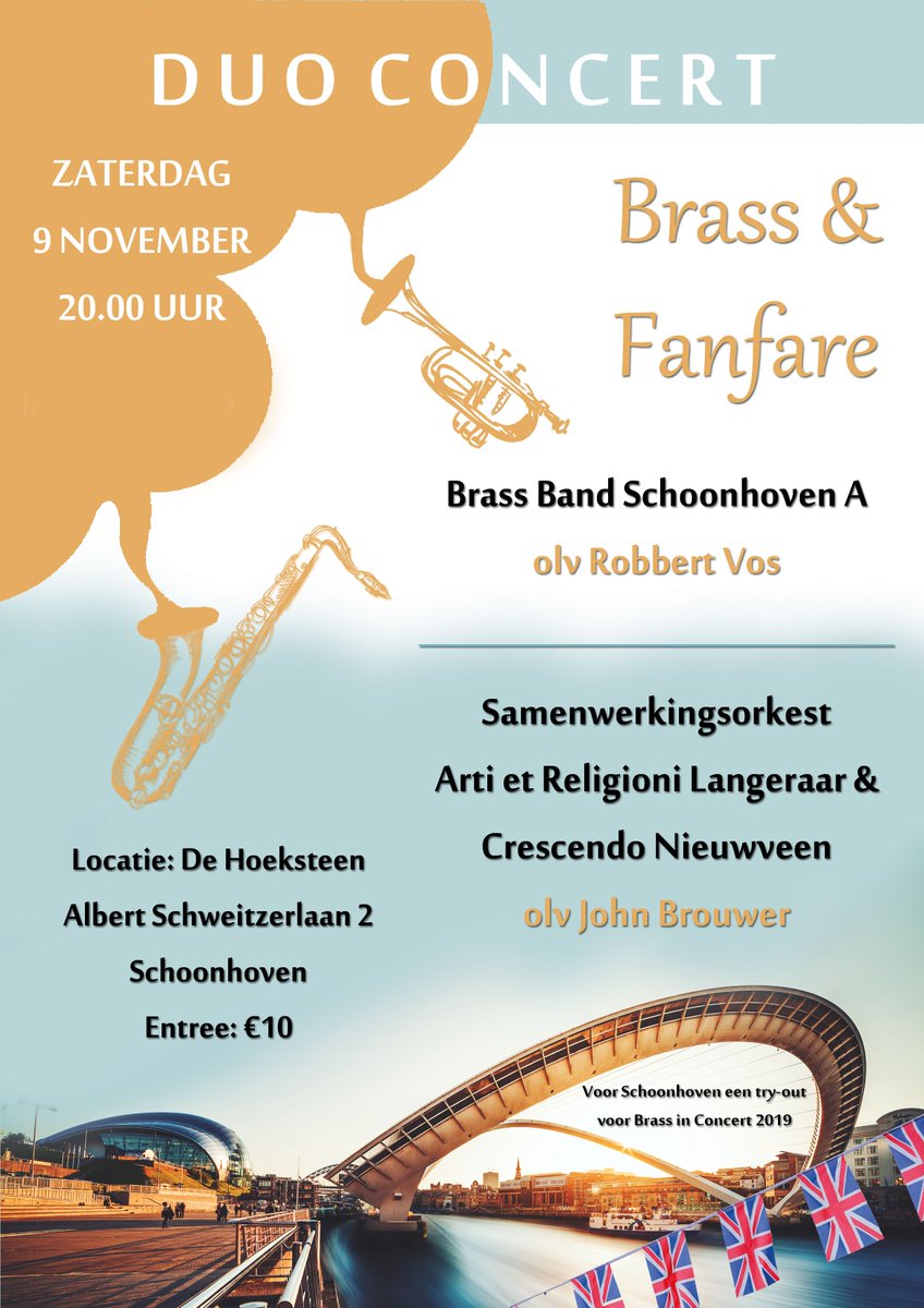 Zaterdag 9 november om 20:00 uur het Duo Concert met Brass Band Schoonhoven A, Arti et Religioni Langeraar en Crescendo Nieuwveen.

De Hoeksteen, Albert Schweitzerlaan 2 in Schoonhoven. Kaarten te verkrijgen aan de deur. € 10,00 p.p.