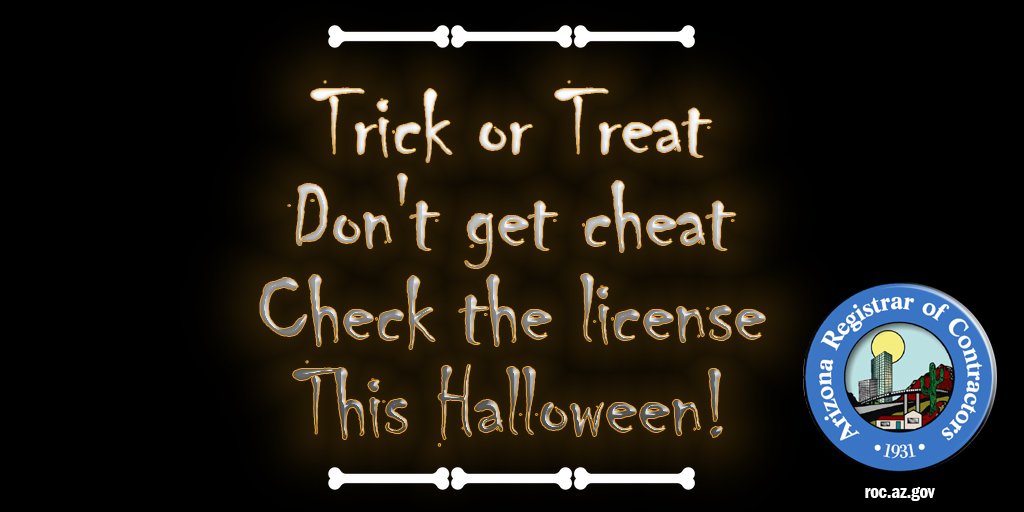 AZ_ROC's tweet photo. Don't get tricked, check the license before hiring a contractor using the free contractor search at https://t.co/PXAgiUxJzv. There you can also find tips on things to consider before hiring a contractor. #Hirelicensed #Checkthelicense #Arizona #AZHalloween #Remodel #HomeRepairs https://t.co/jcAHtFEEKW