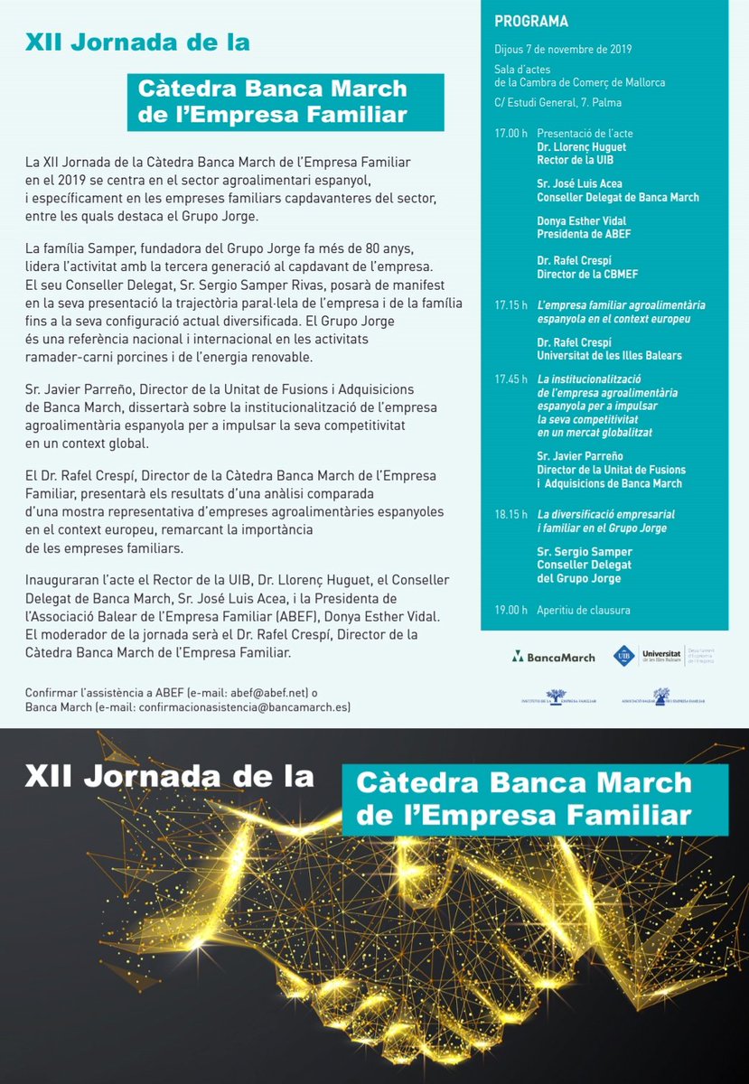 FEE_UIB's tweet photo. Membres @FEE_UIB recordeu demà la XII Jornada de la Càtedra Banca March de l’Empresa Familiar
📅 Dijous 7 novembre 2019 
⏰ 17.00 h
📍Sala d’actes Cambra de Comerç de Mallorca, C/ Estudi General 7, Palma

✏ Si voleu assistir cal inscriure's, vegeu imatge https://t.co/g8nOszmwO6