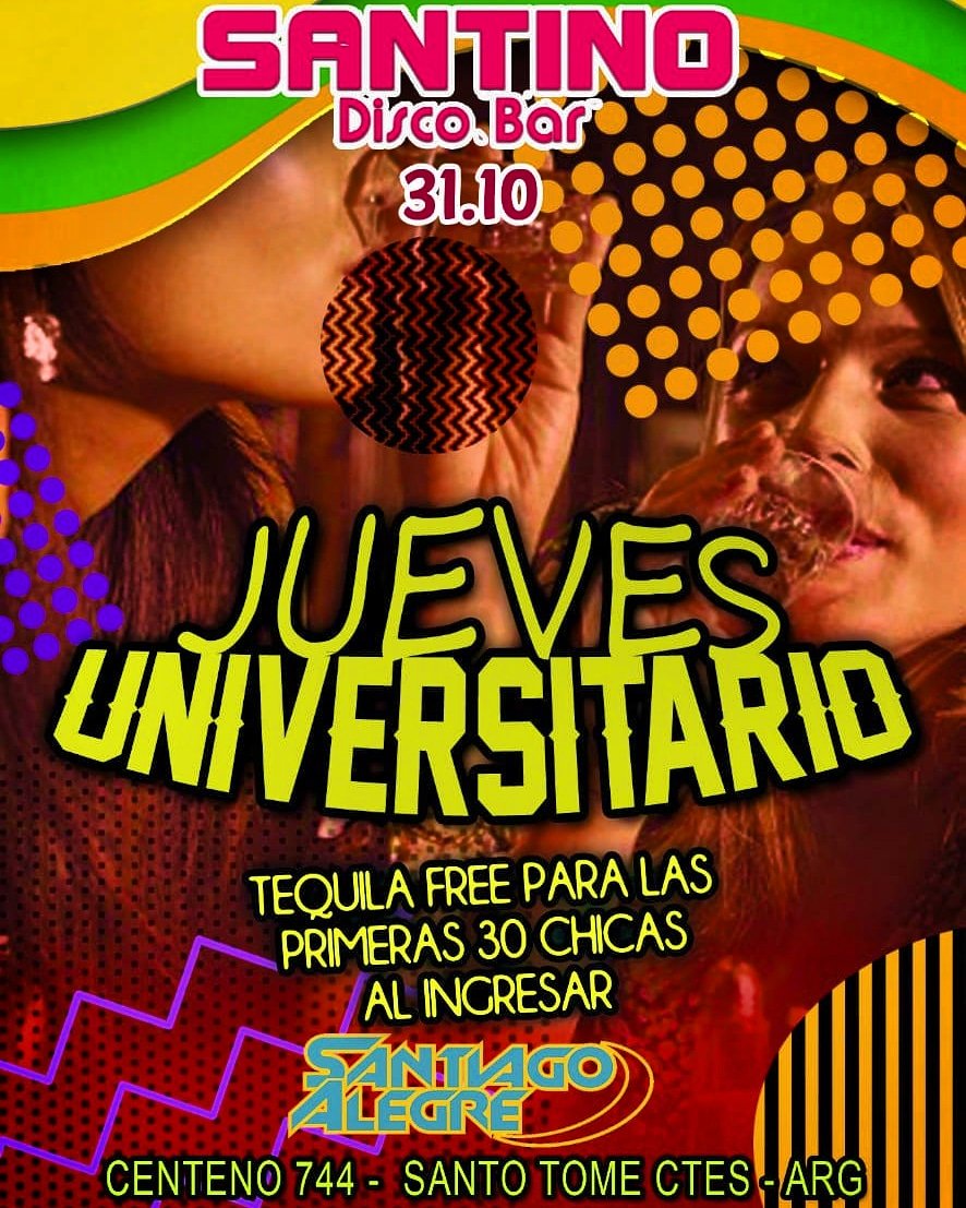 santinopub's tweet photo. Veni al Jueves Universitario 🍸🍹🍺que hay Fiesta!!! Tequila Free para las Primeras 30 damas 💣💣💣 Te esperamos #Daaleee Dj @santiagoalegreoficial https://t.co/gQru3bfALz