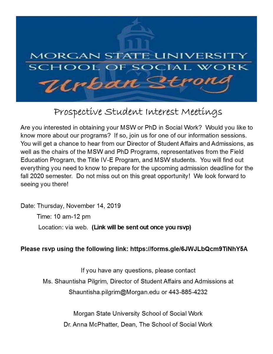 Are you interested in learning about the MSW or PhD programs at Morgan State University?  The application deadline is quickly approaching.  

Please RSVP to participate in our online information session using the following link:  
forms.gle/6JWJLbQcm9TiNh…