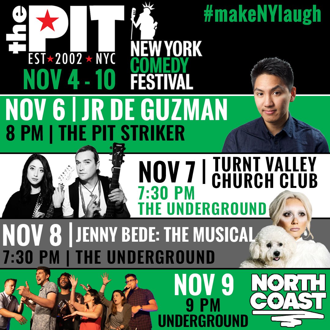 Starting Wed 11/6, see some of NYC's finest comedians as part of <a href="/nycomedyfest/">New York Comedy Festival</a> at #ThePITNYC! We can't wait for this lineup. Featuring <a href="/jrdeguzm/">JR De Guzman</a>, @taylor_ortega, <a href="/JayMalsky/">Jay Malsky</a>, @JennyBede, &amp; <a href="/NorthCoastNYC/">North Coast Improv</a>!