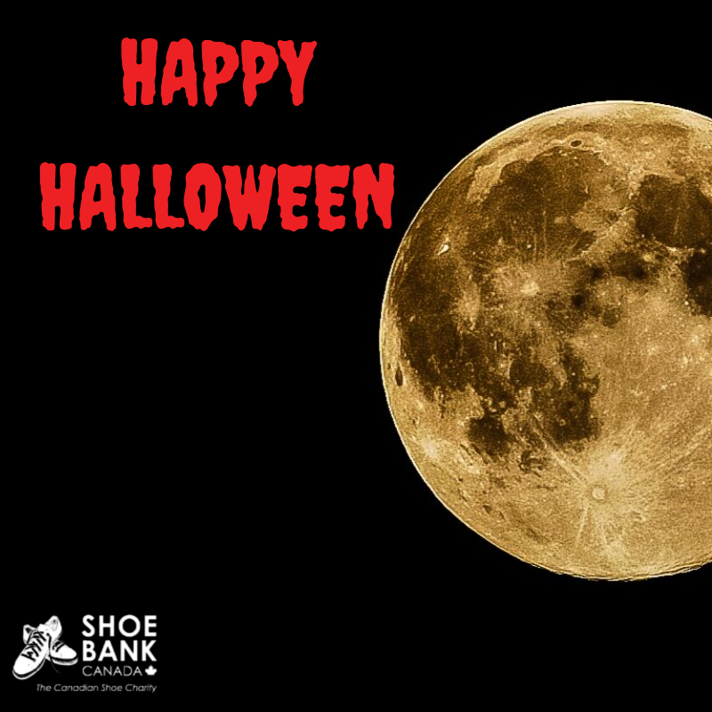 Have a spooky and safe Halloween from Shoe Bank Canada