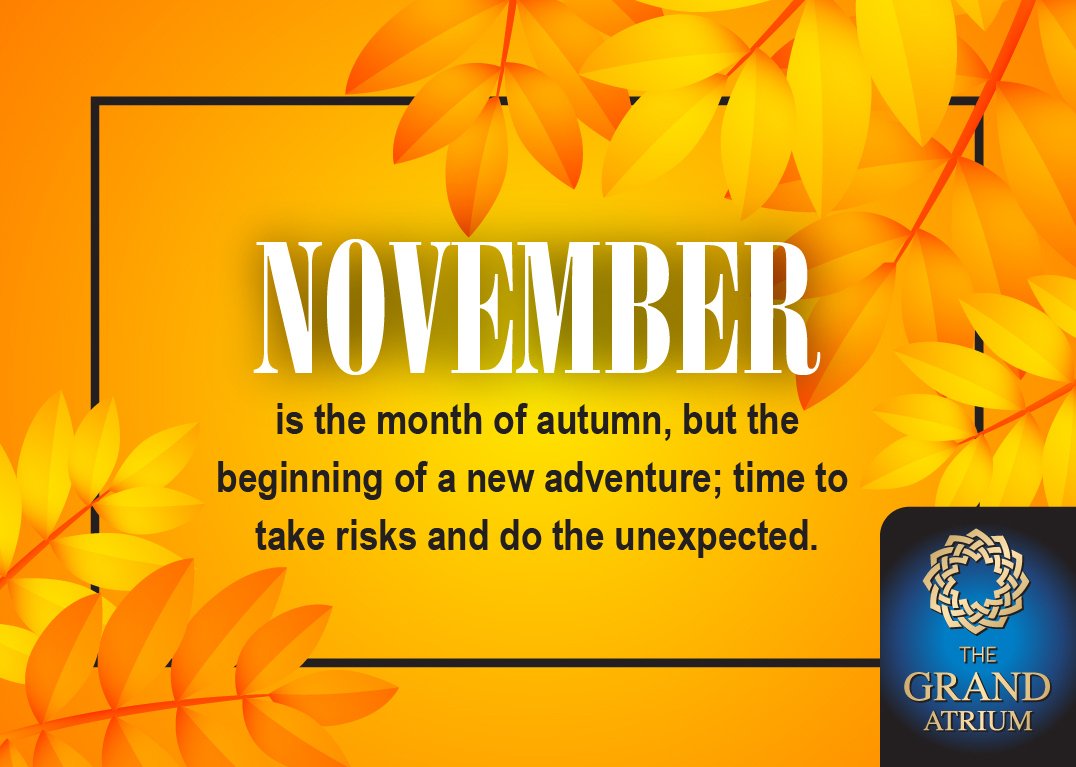 TheGrandAtrium1's tweet photo. Hello November! A new month, a new beginning!

#November2019 https://t.co/UvfGU3JC7C