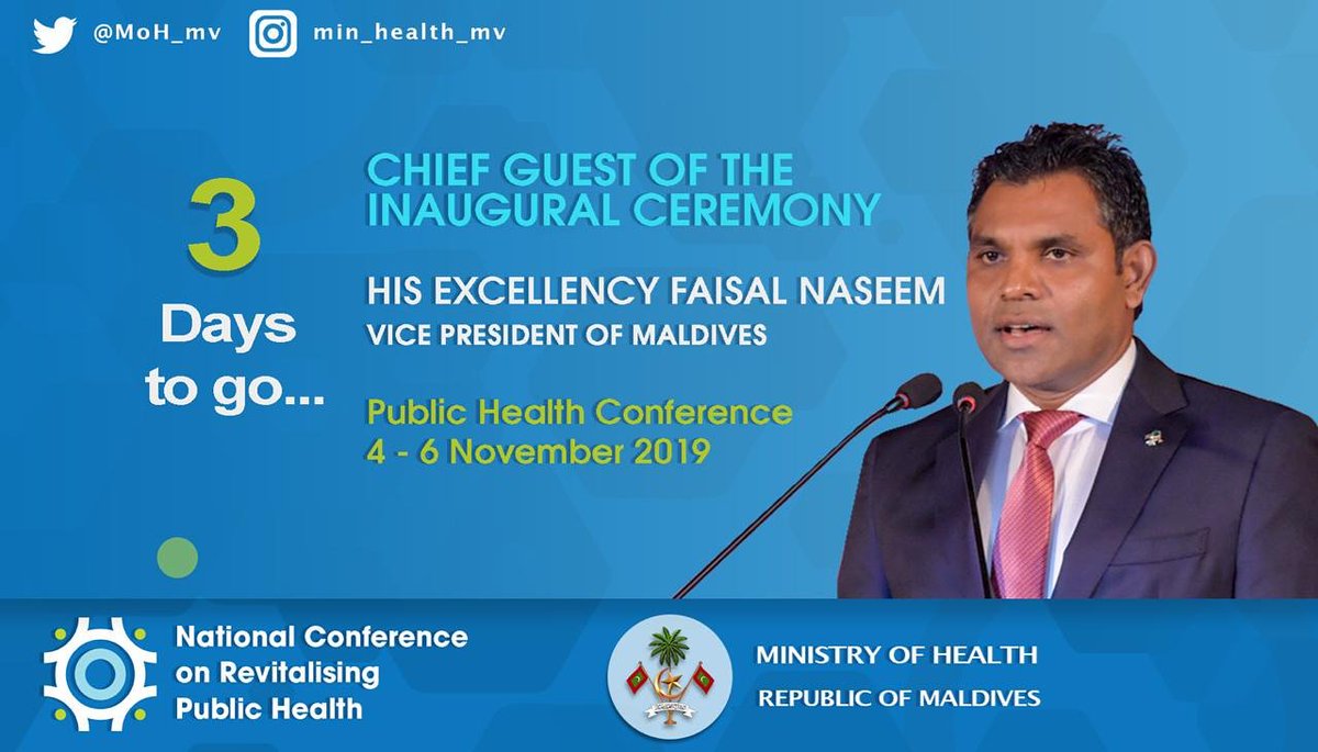 Ministry of Health (@mohmv) on Twitter photo Vice President of the Maldives, HE <a href="/FaisalNasym/">Faisal Naseem</a> would deliver the inaugural speech in the upcoming National Conference on Revitalising Public Health
#PublicHealthConference2019
#YearOfPublicHealth2020
#WorkingTogether
#HealthierNation
#RevitalisingPublicHealth
#PH2020 Vice President of the Maldives, HE <a href="/FaisalNasym/">Faisal Naseem</a> would deliver the inaugural speech in the upcoming National Conference on Revitalising Public Health
#PublicHealthConference2019
#YearOfPublicHealth2020
#WorkingTogether
#HealthierNation
#RevitalisingPublicHealth
#PH2020