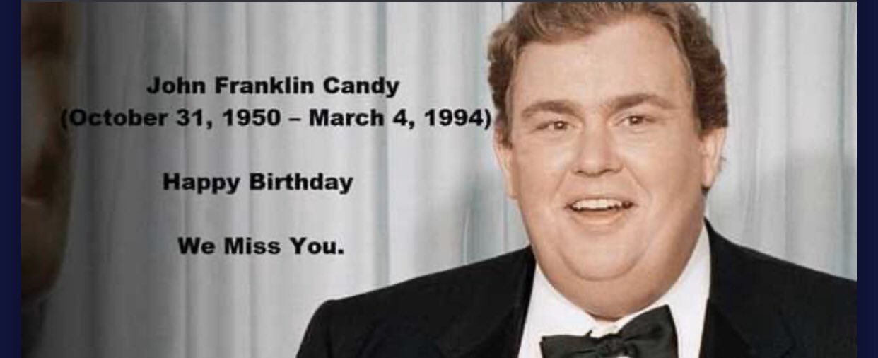 Happy birthday, John Candy! 