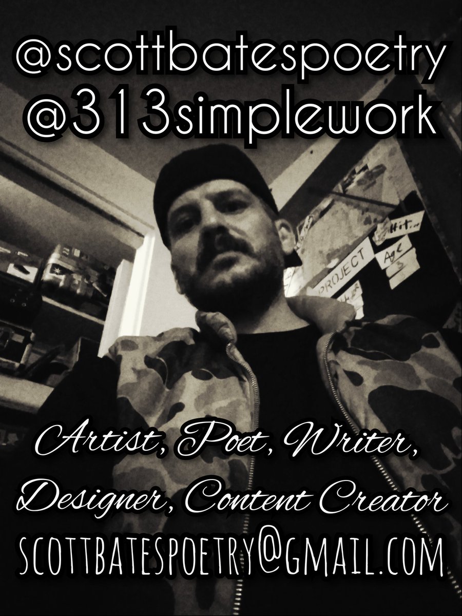 Scottbatespoet1's tweet photo. @Scottbatespoet1
@scottbatespoety (IG)
@313simplework
@delusionalrap
@ibcr313
#313SimpleWork
#ScottBatesPoetry
#Art #Poetry #GraghicNovels #Comics #GraghicDesign #ContentCreator https://t.co/QoRjVNFanP